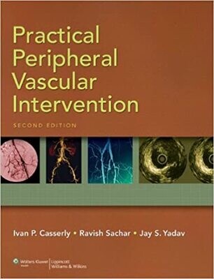 Practical Peripheral Vascular Intervention Second Edition