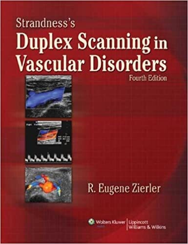 Strandness&#39;s Duplex Scanning in Vascular Disorders 4th Edition
