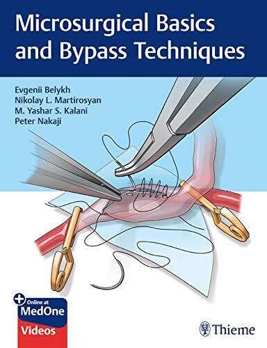 Microsurgical Basics and Bypass Techniques (Fundamental Skills in Neurosurgery)