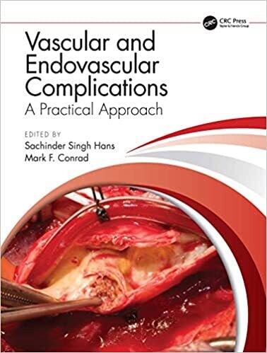 Vascular and Endovascular Complications: A Practical Approach 1st Edition