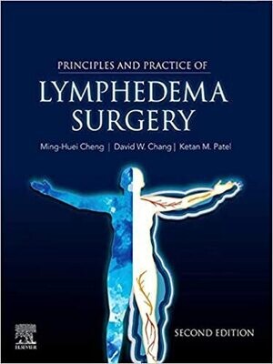 Principles and Practice of Lymphedema Surgery E-Book 2nd Edition