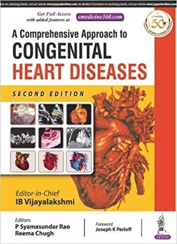 A Comprehensive Approach to Congenital Heart Diseases 2nd Edition