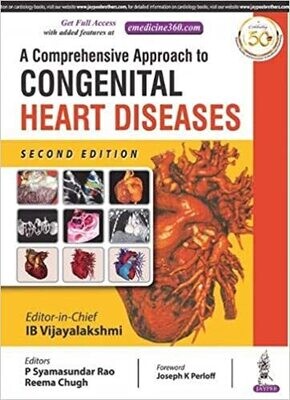A Comprehensive Approach to Congenital Heart Diseases 2nd Edition