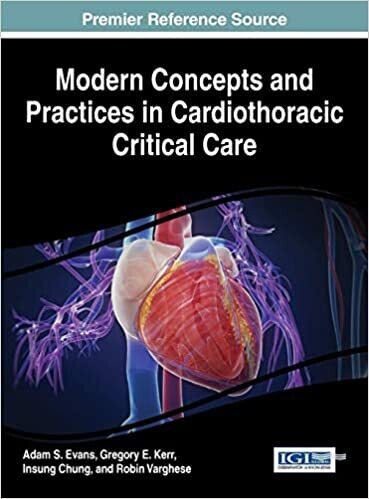 Modern Concepts and Practices in Cardiothoracic Critical Care 1st Edition