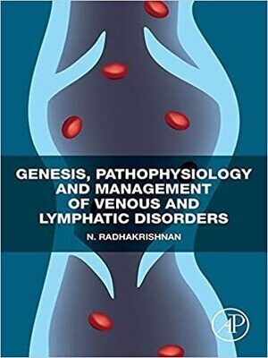 Genesis, Pathophysiology and Management of Venous and Lymphatic Disorders