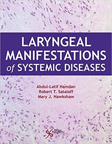 Laryngeal Manifestations of Systemic Diseases 1st Edition