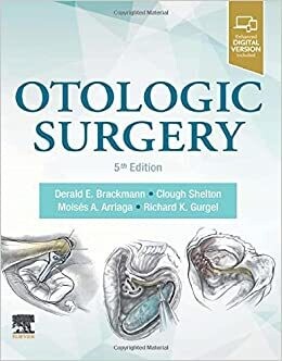 Otologic Surgery 5th Edition