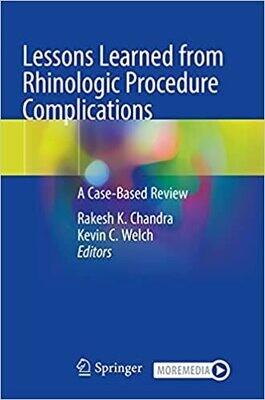 Lessons Learned from Rhinologic Procedure Complications: A Case-Based Review