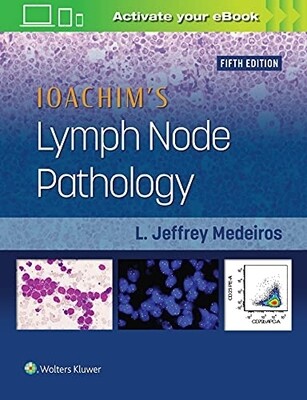 Ioachim&#39;s Lymph Node Pathology 5th Edition 2022