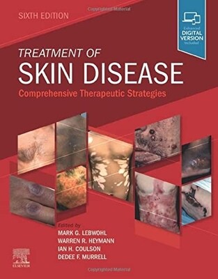 Treatment of Skin Disease Comprehensive Therapeutic Strategies 6th Edition 2022