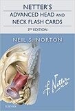 Netter&#39;s Advanced Head and Neck Flash Cards (Netter Basic Science) 3rd Edition