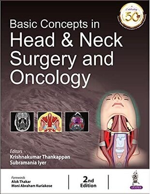 Basic Concepts in Head and Neck Surgery and Oncology