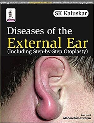 Diseases of the External Ear (Including Step-by-Step Otoplasty) 1st Edition