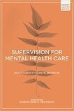 Supervision for Mental Health Care (Foundations of Mental Health Practice) 1st Edition