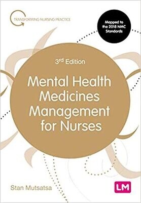 Mental Health Medicines Management for Nurses (Transforming Nursing Practice Series) 3rd Edition