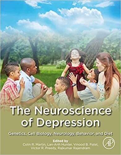 The Neuroscience of Depression: Genetics, Cell Biology, Neurology, Behavior, and Diet 1st Edition