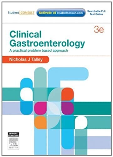 Clinical Gastroenterology: A Practical Problem-Based Approach