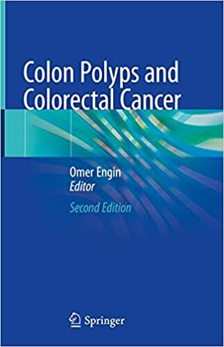 Colon Polyps and Colorectal Cancer 2nd Edition