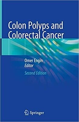Colon Polyps and Colorectal Cancer 2nd Edition