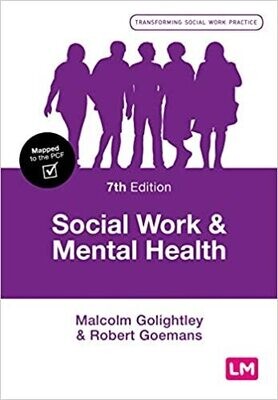 Social Work and Mental Health (Transforming Social Work Practice Series) 7th Edition