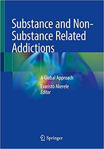 Substance and Non-Substance Related Addictions: A Global Approach