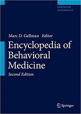 Encyclopedia of Behavioral Medicine 2nd ed. 2020 Edition