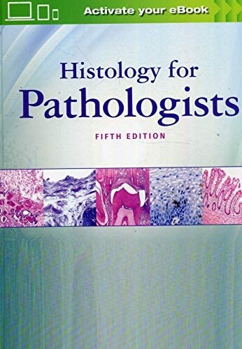 Histology for pathologists 5th Edition 2021