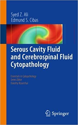 Serous Cavity Fluid and Cerebrospinal Fluid Cytopathology (Essentials in Cytopathology Book 11) 2012th Edition