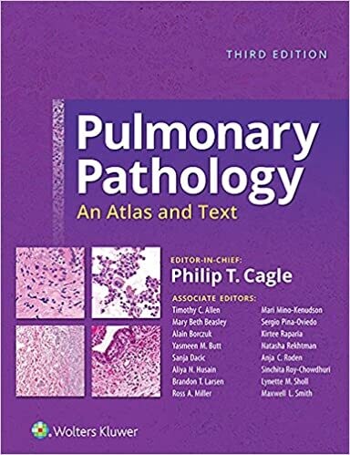 Pulmonary Pathology: An Atlas and Text 3rd Edition
