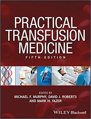 Practical Transfusion Medicine 5th Edition