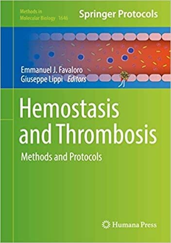 Hemostasis and Thrombosis: Methods and Protocols (Methods in Molecular Biology, 1646) 1st ed. 2017 Edition