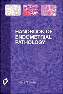 Handbook of Endometrial Pathology 1st Edition