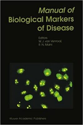 Manual of Biological Markers of Disease 1st Edition