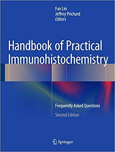 Handbook of Practical Immunohistochemistry: Frequently Asked Questions 2nd ed. 2015 Edition