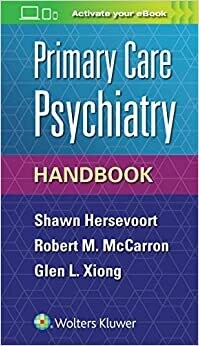 Primary Care Psychiatry Handbook Spi Edition