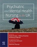 Psychiatric and Mental Health Nursing in the UK 1st Edition