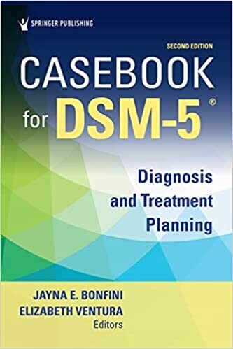 Casebook for DSM5 ®, Second Edition: Diagnosis and Treatment Planning 2nd Edition
