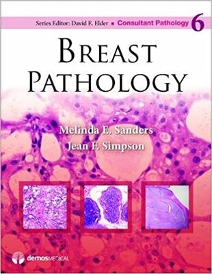 Breast Pathology (Consultant Pathology, Volume 6) 1st Edition