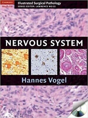 Nervous System (Cambridge Illustrated Surgical Pathology) 1st Edition