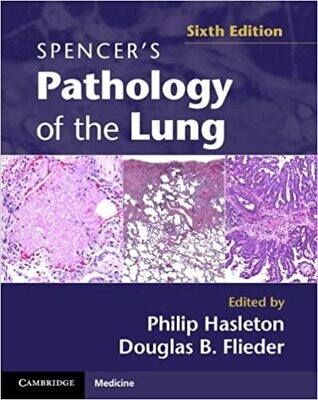 Spencer&#39;s Pathology of the Lung 2 Part Set with DVDs 6th Edition
