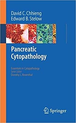 Pancreatic Cytopathology (Essentials in Cytopathology, 3) 2007th Edition