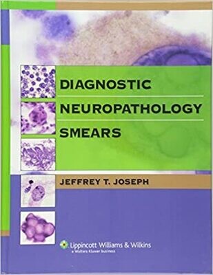 Diagnostic Neuropathology Smears 1st Edition