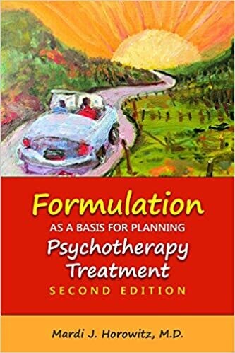 Formulation As a Basis for Planning Psychotherapy Treatment Second Edition