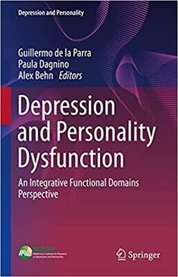 Depression and Personality Dysfunction: An Integrative Functional Domains Perspective