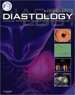 Diastology E-Book: Clinical Approach to Diastolic Heart Failure 1st Edition