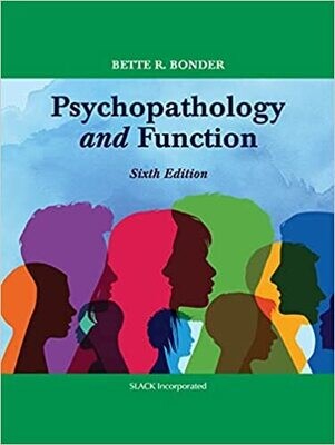 Psychopathology and Function: Sixth Edition
