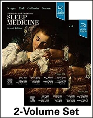Principles and Practice of Sleep Medicine - 2 Volume Set 7th Edition