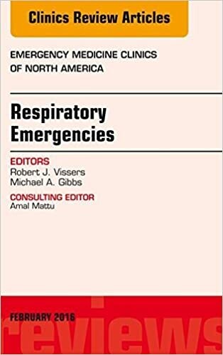 Respiratory Emergencies, An Issue of Emergency Medicine Clinics of North America (The Clinics: Internal Medicine) UK ed. Edition