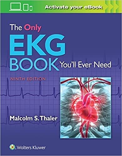 The Only EKG Book You&#39;ll Ever Need 9th Edition