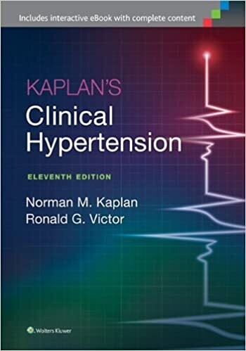 Kaplan&#39;s Clinical Hypertension Eleventh Edition